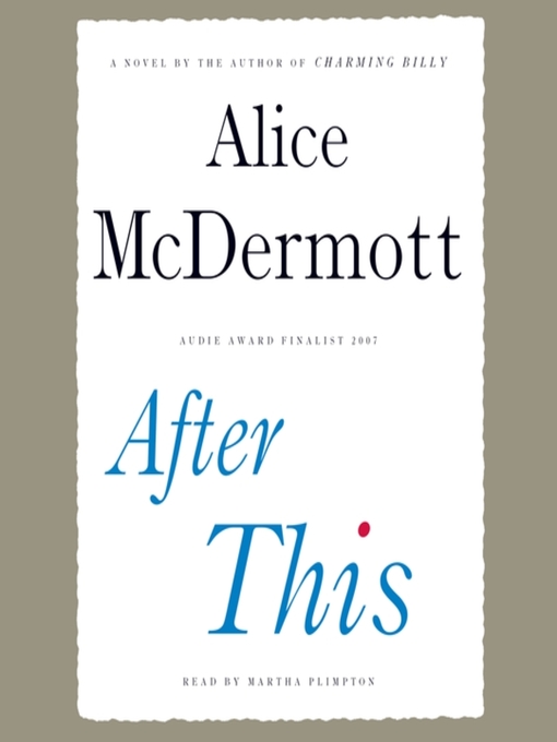 Title details for After This by Alice McDermott - Wait list